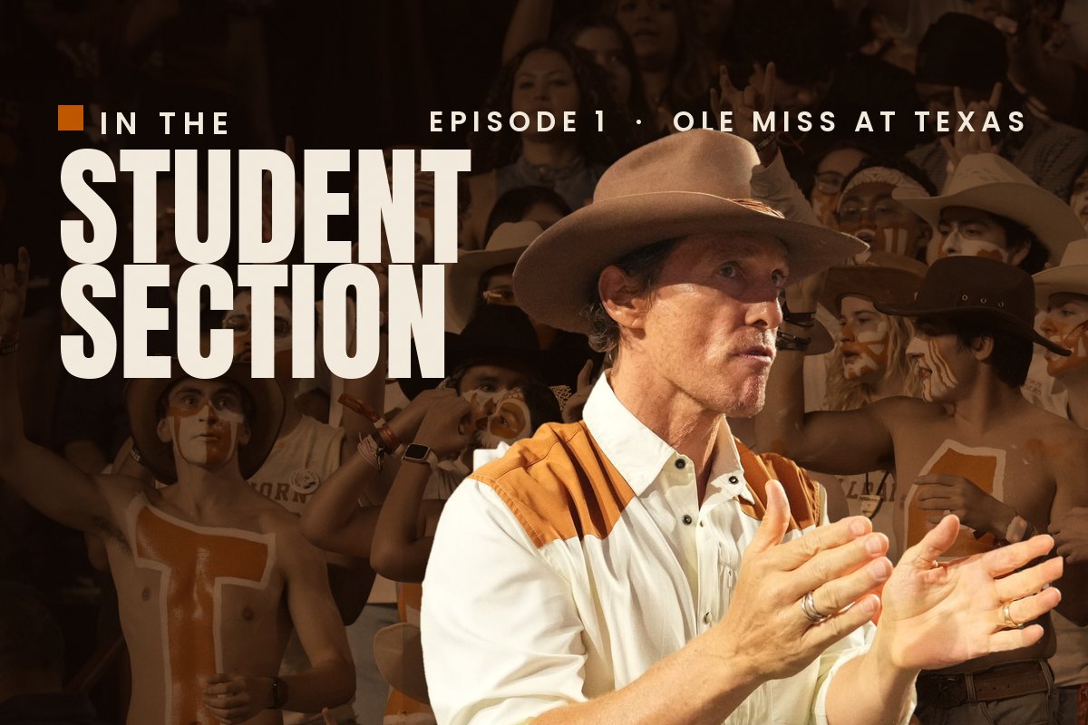 Matthew McConaughey in a cowboy hat claps in front of painted-up Texas fans under the title In the Student Section